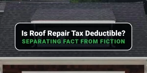 A banner image with a text overlay asking "Is Roof Repair Tax Deductible?" over a house roof with shingles, addressing tax-related roof repair questions.